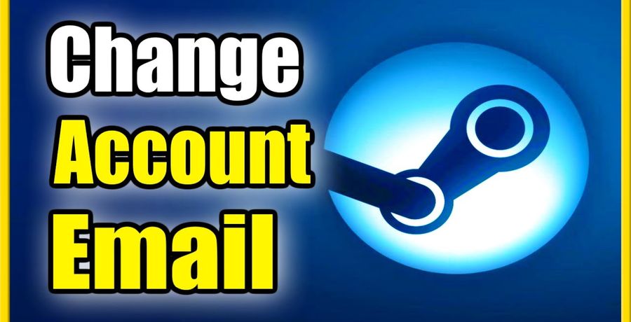 چگونه ایمیل اکانت Steam را تغییر دهیم؟