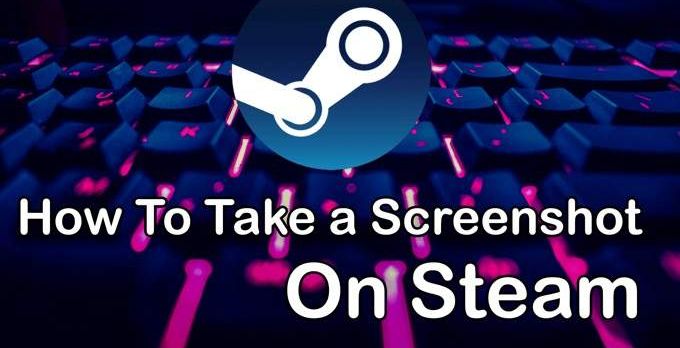 چگونه از Steam Screenshot بگیریم؟